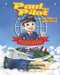 Paul the Pilot Flies to Paris: Fun Language Learning for 4-7 Year Olds by Sarah Barton