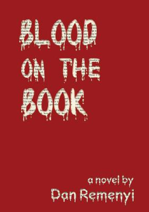 Blood on the Book by Dan Remenyi