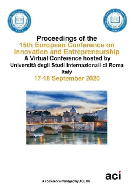 ECIE 2020-Proceedings of the 15th European Conference on Innovation and Entrepreneurship by Alessandro De Nisco