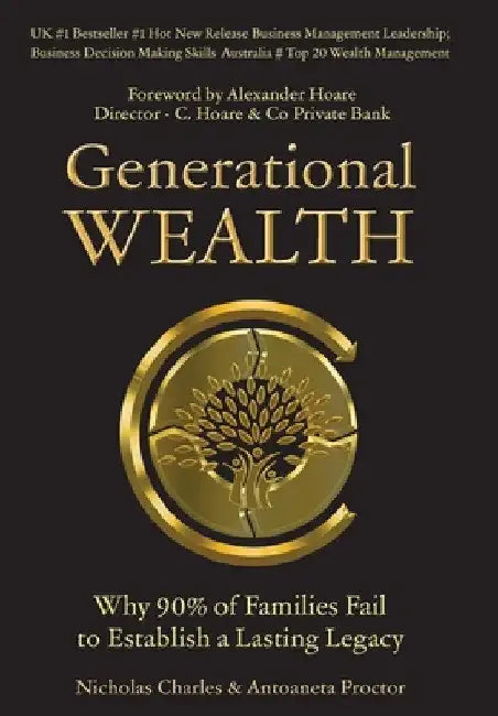Generational Wealth by Nicholas Charles