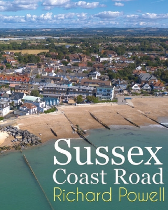 Sussex Coast Road by Richard Powell