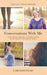 Conversations With Me: How going through a divorce has helped me reconnect with myself again by Caroline Palmy