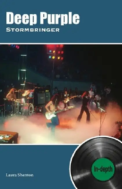 Deep Purple Stormbringer: In-depth by Laura Shenton