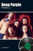 Deep Purple Fireball: In-depth by Laura Shenton