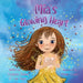 Mia's Glowing Heart by Wyatt, Lida