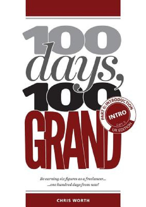 100 Days, 100 Grand: Part 0 - Introduction and Day 0 by Chris Worth