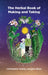 A Herbal Book of Making and Taking by Christopher Hedley