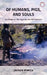 Of Humans, Pigs, and Souls: An Essay on the Yagwoia "Womba" Complex by Jadran Mimica