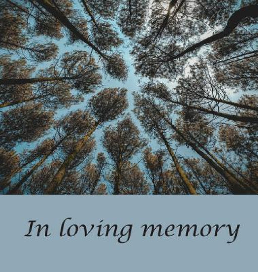 Funeral Guest Book (Hardcover): memory book, comments book, condolence book for funeral, remembrance, celebration of life, in loving memory funeral gu by Lulu and Bell