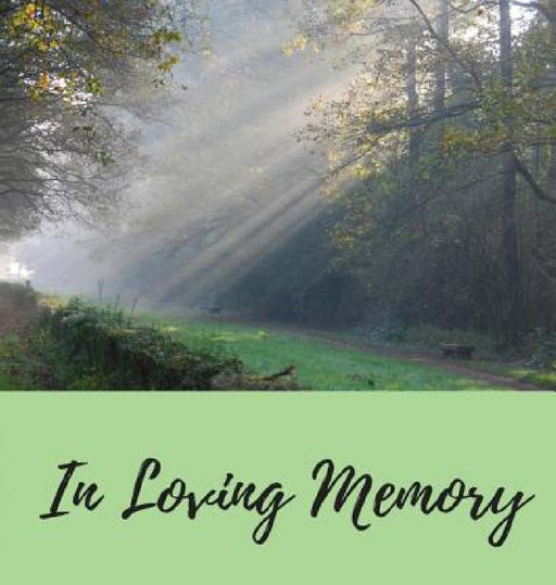 Funeral Guest Book (Hardcover): Memory book, comments book, condolence book for funeral, remembrance, celebration of life, in loving memory funeral gu by Lulu and Bell
