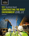 WJEC Vocational Award Constructing the Built Environment Level 1/2 by Howard Davies