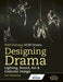 WJEC/Eduqas GCSE Drama Designing Drama Lighting, Sound, Set & Costume Design by Sue Shewring