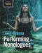 GCSE Drama: Performing Monologues by Annie Fox