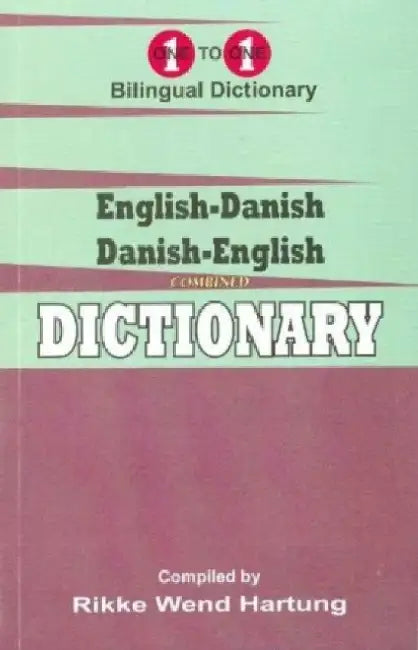 English-Danish & Danish-English One-to-One Dictionary (exam-suitable) by R Hartung