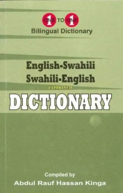English-Swahili & Swahili-English One-to-One Dictionary (exam-suitable) by A Kinga