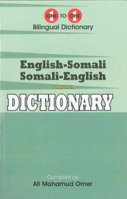 English-Somali & Somali-English One-to-One Dictionary by A.M. Omer