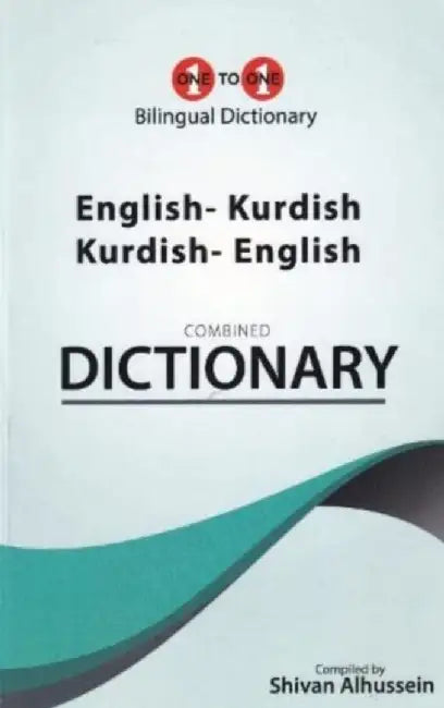 English-Kurdish & Kurdish-English One-to-One Dictionary by Shivan Alhussein