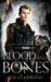 Blood and Bones by A. D. Starrling
