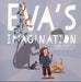 Eva's Imagination by Wenda Shurety