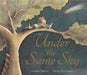 Under the Same Sky by Robert Vescio