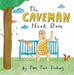 The Caveman Next Door by Tom Tinn-Disbury