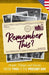 Remember This?: People, Things and Events from 1945 to the Present Day (US Edition) by Gilbert Moss