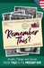 Remember This?: People, Things and Events from 1962 to the Present Day (US Edition) by Gilbert Moss