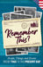 Remember This?: People, Things and Events from 1965 to the Present Day (US Edition) by Gilbert Moss