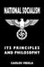 National Socialism - Its Principles and Philosophy by Carlos Videla