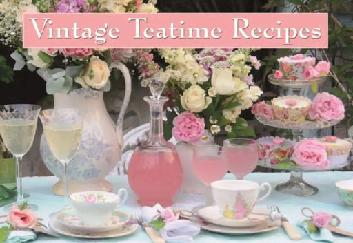 Vintage Teatime Recipes by Dorrigo