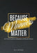 Because Manners Matter: An A to Z Guide to Etiquette and Social Graces by Olu Adeaga