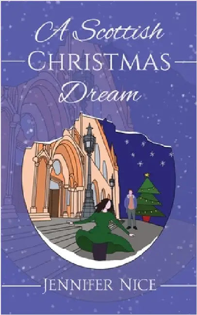 A Scottish Christmas Dream by Nice, Jennifer
