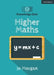 Knowledge Quiz: Higher Maths by Jo Morgan