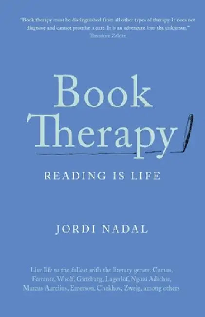 Book Therapy: Reading Is Life by Jordi Nadal