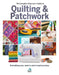 The Complete Beginner's Guide to Quilting & Patchwork: Everything You Need to Start Creating Today by Amy Best