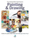 The Complete Guide to Improving Your Painting & Drawing: Follow Our Professional Artists and Create Your Best Art Yet by Jill Tisbury