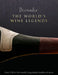 Decanter: The World's Wine Legends: Over 100 of the World's Legendary Bottles of Wine by Stephen Brook