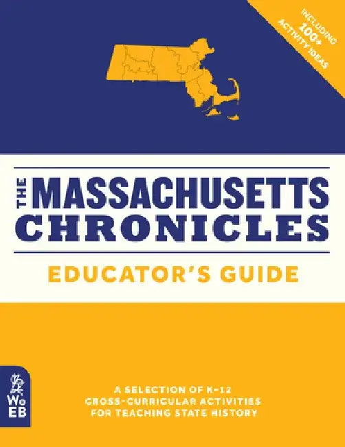 The Masachussets Chronicles Educator's Guide
