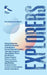 Explorers: Eyewitness Accounts of Daring Adventurers by Blue Magpie Books