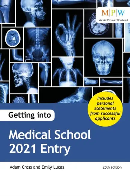 Getting into Medical School 2021 Entry by Adam Cross