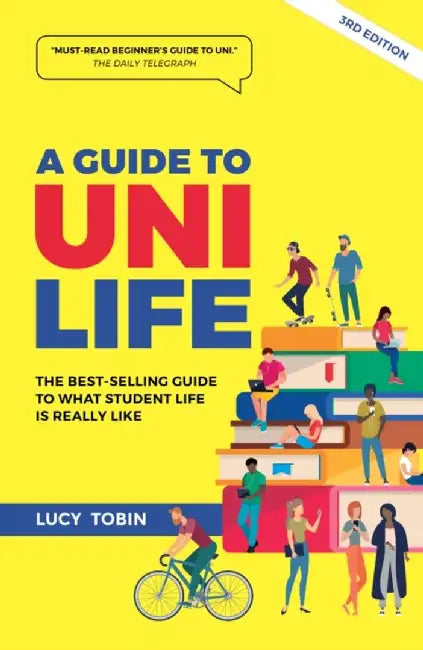 A Guide to Uni Life by Lucy Tobin