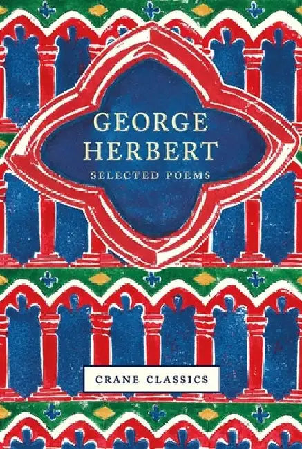 George Herbert: Selected Poems by George Herbert