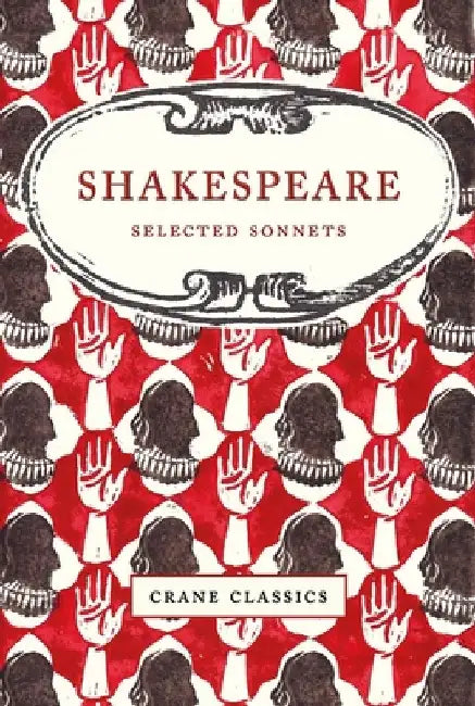 Shakespeare: Selected Sonnets by William Shakespeare