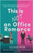 This is Not an Office Romance by Fox, Eloise
