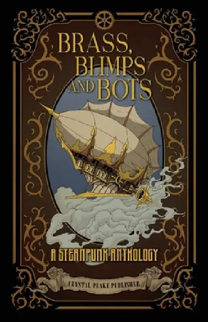 Brass, Blimps and Bots by Charlotte Byrne