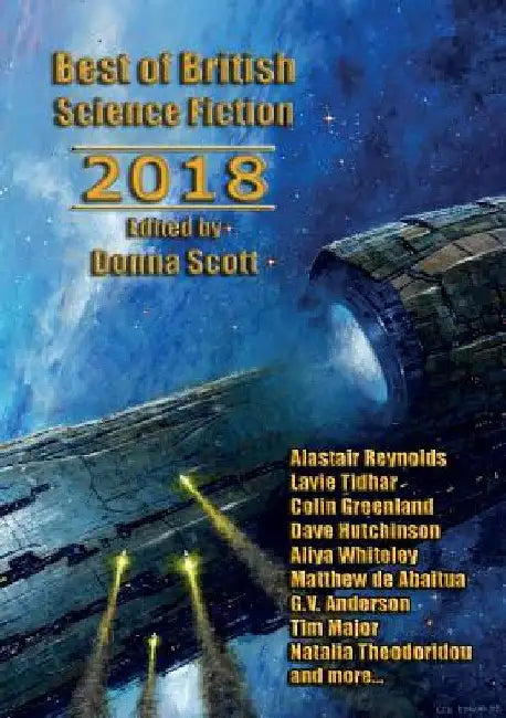 Best of British Science Fiction 2018 by Donna Scott