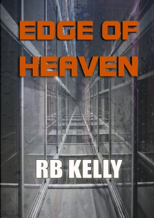 Edge of Heaven by Rb Kelly