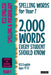 Spelling Words for Year 7: 2,000 Words Every Student Should Know (KS3 English Ages 11-12) by Stp Books