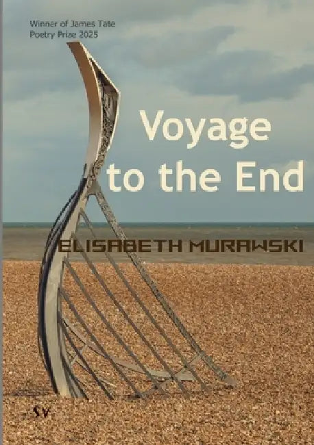 Voyage to the End by Elisabeth Murawski