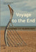 Voyage to the End by Elisabeth Murawski